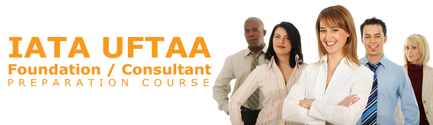 IATA UFTAA Foundation / Consultant Preparation Courses